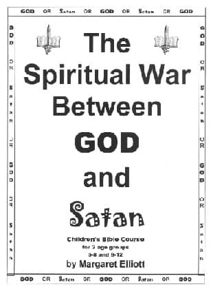 The Spiritual War Between God and Satan